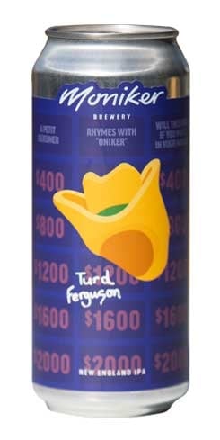 Turd Ferguson Moniker Brewery